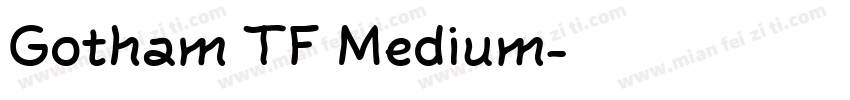 Gotham TF Medium字体转换